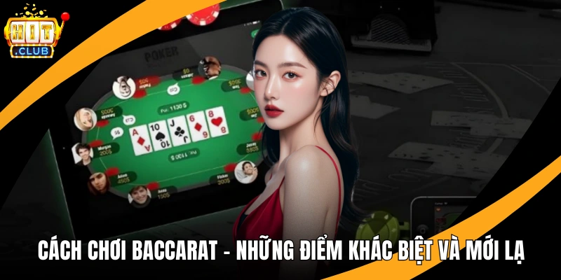 Cách Chơi Baccarat