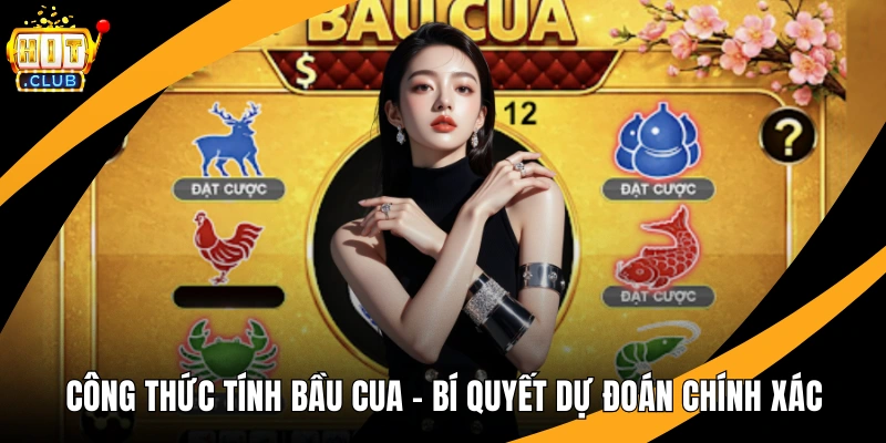 Công Thức Tính Bầu Cua