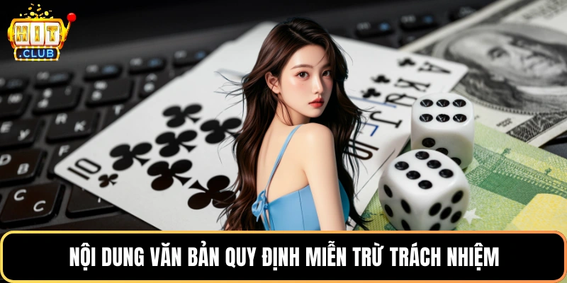 Nội dung văn bản quy định miễn trừ trách nhiệm