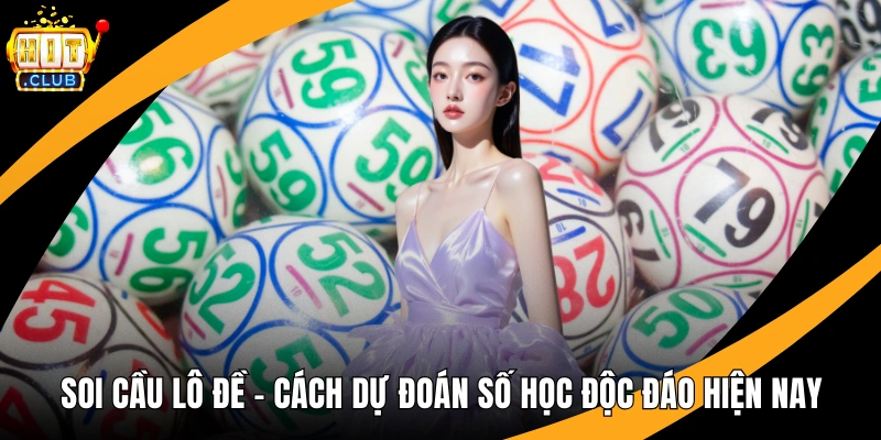 Soi Cầu Lô Đề