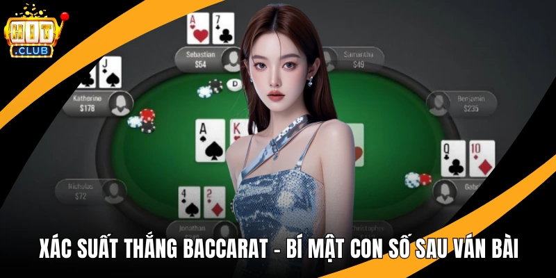 Xác Suất Thắng Baccarat